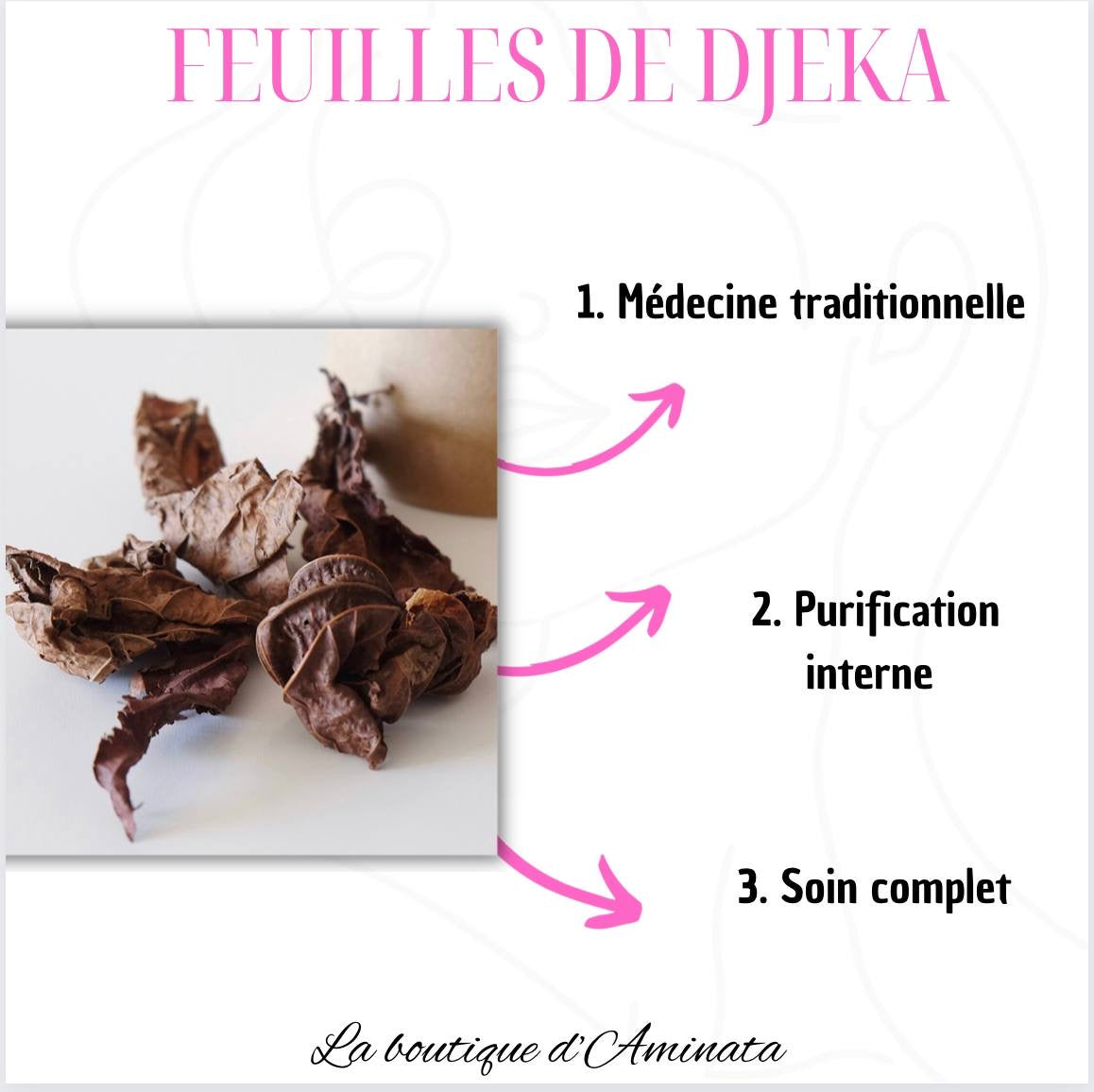 FEUILLES DE DJEKA 2 achetés + 1 offert